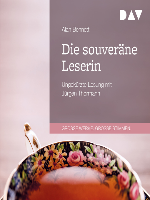 Title details for Die souveräne Leserin by Alan Bennett - Available